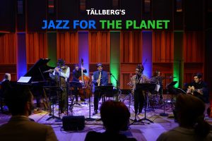 “Tällberg’s Jazz for the Planet” Goes Live!