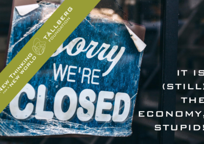 It’s (Still) The Economy, Stupid!