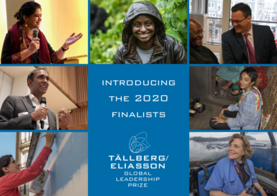 Announcing the 2020 Tällberg Eliasson Global Leadership Prize Finalists